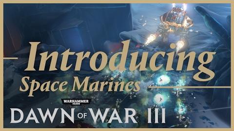 Prophecy of War - Introducing the Space Marines