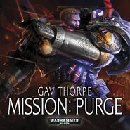 Mission: Purge, de Gav Thorpe