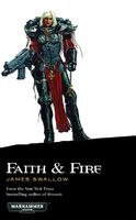 Faith &Fire, de James Swallow