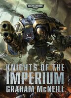 Knights of the Imperium, de Graham McNeill