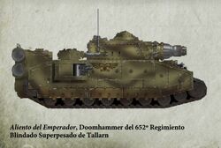 Aliento del Emperador, Dommhammer del 652º Regimiento Blindado Superpesado de Tallarn