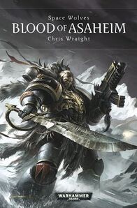 Blood of Asaheim, por Chris Wraight