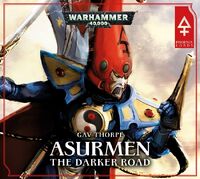 Asurmen: The Darker Road, de Gav Thorpe