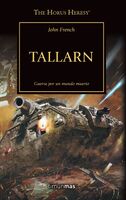 Tallarn, de John French (La Herejía de Horus 45)