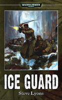 Ice Guard, de Steve Lyons