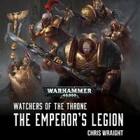 The Emperor's Legion, de Chris Wraight