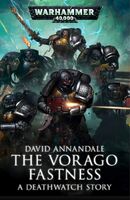 The Vorago Fastness, de David Annandale