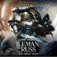 Leman Russ: The Great Wolf, de Chris Wraight