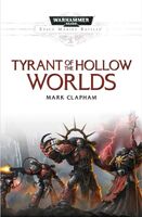 Tyrant of the Hollows Worlds, de Mark Clapham