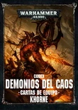 https://drive.google.com/file/d/1JkkLYIuByTm2ZEp9vBsGtpezh8xXVy5G/view?usp=sharing (120 kB) Cartas de Equipo Khorne
