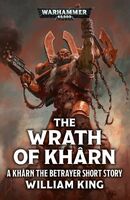 The Wrath of Khârn, de William King