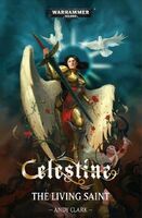 Celestine: The Living Saint, de Andy Clark