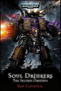 The Soul Drinkers Second Omnibus, de Ben Counter