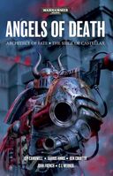 Angels of Death, compilacion de Architecht of Fate y The Siege of Castellax, de Varios Autores