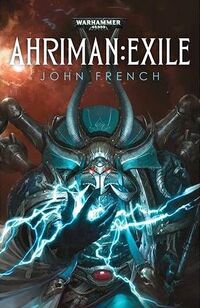 Ahriman:Exile, de John French