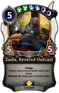 Zadia, Revered Outcast