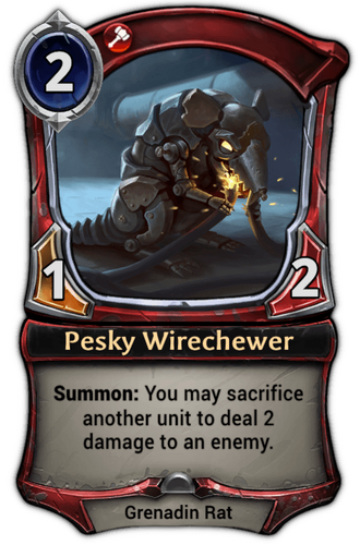 Pesky Wirechewer card