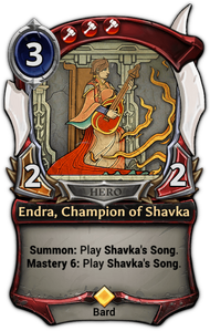 Endra, Champion of Shavka