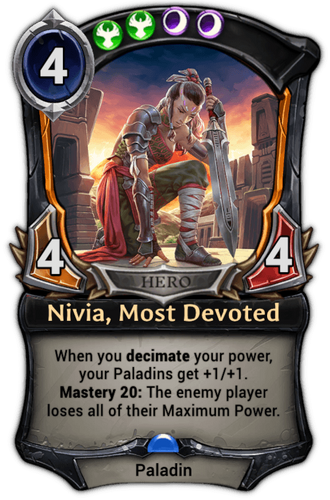 Nivia, Most Devoted card