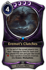 Eremot's Clutches