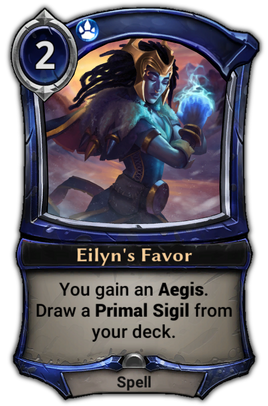 Eilyn&#39;s Favor card
