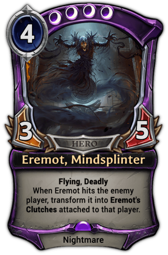 Eremot, Mindsplinter card
