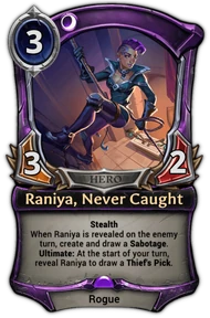 Raniya, Never Caught