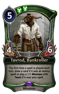 Tavrod, Bankroller
