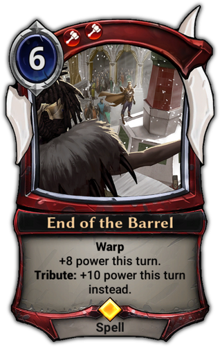 End of the Barrel card