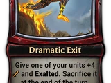 Dramatic Exit