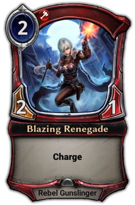 Blazing Renegade card