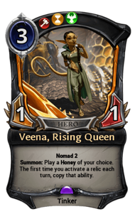 Veena, Rising Queen