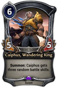 Caiphus, Wandering King