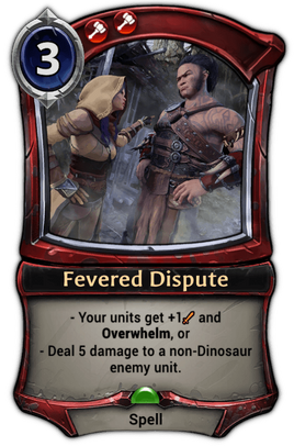 Fevered Dispute card