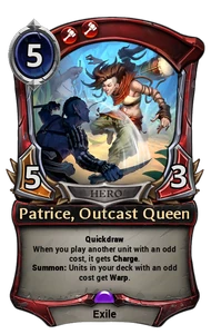 Patrice, Outcast Queen