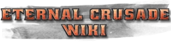 Eternal Crusade Wiki