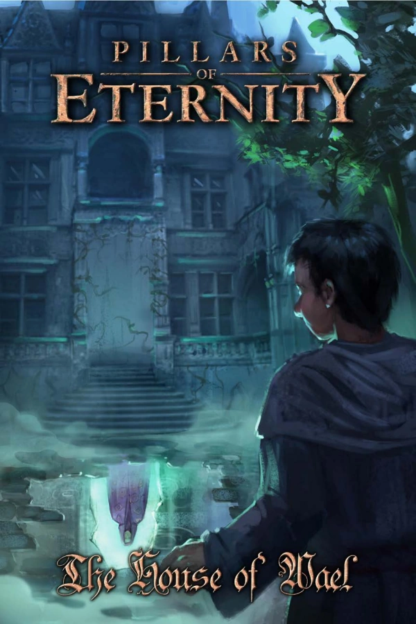 The House of Wael Official Pillars of Eternity Wiki