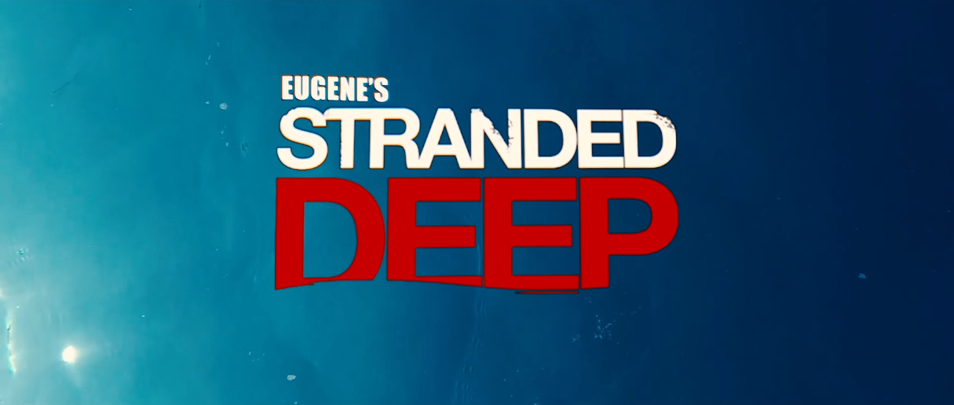 Stranded Deep | EugeneSagaz вики | Fandom