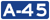 A45
