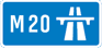 UK M20 sign