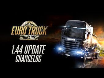 Euro Truck Simulator 2 Version history | Truck Simulator Wiki | Fandom