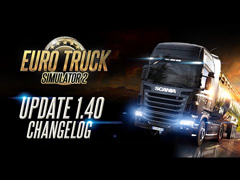 Euro Truck Simulator 2 Version History Truck Simulator Wiki Fandom