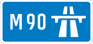 UK M90 sign