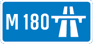 UK M180 sign
