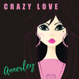 Crazy love annerley