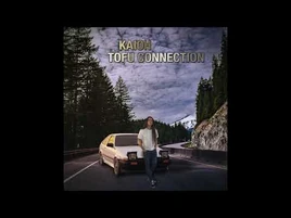 Tofu Connection by Kaioh