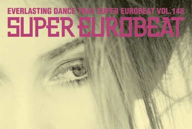 Super Euro Freak Vol. 1 | Eurobeat Wiki | Fandom