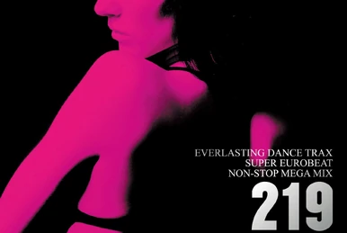 Super Eurobeat Vol. 218 | Eurobeat Wiki | Fandom