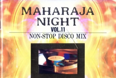 Maharaja Night | Eurobeat Wiki | Fandom