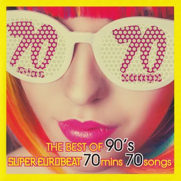 The Best Of 90's Super Eurobeat 70 Mins 70 Songs | Eurobeat Wiki